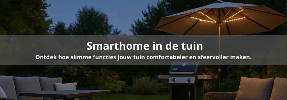 smarthome in je tuin!
