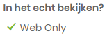 webonly; niet te zien in de winkels