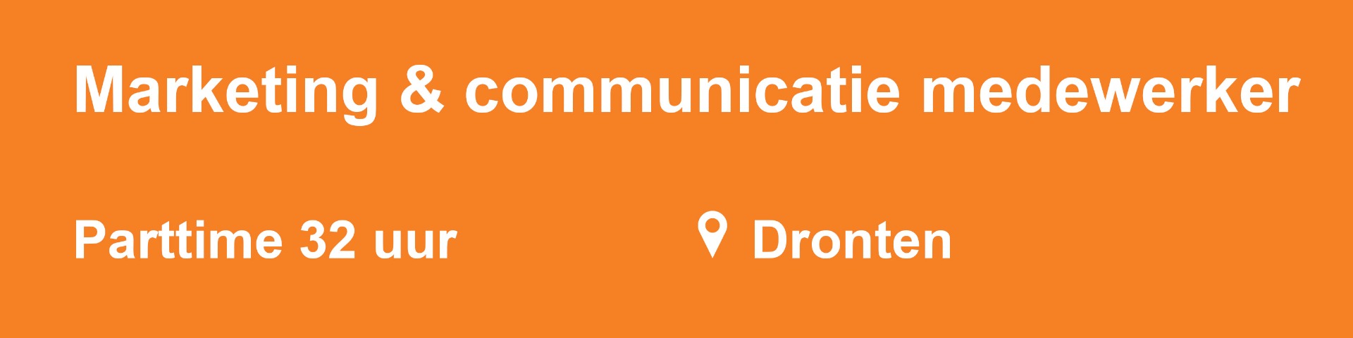 marketing-_-communicatie-medewerker-32uur-dronten-blok--oranje