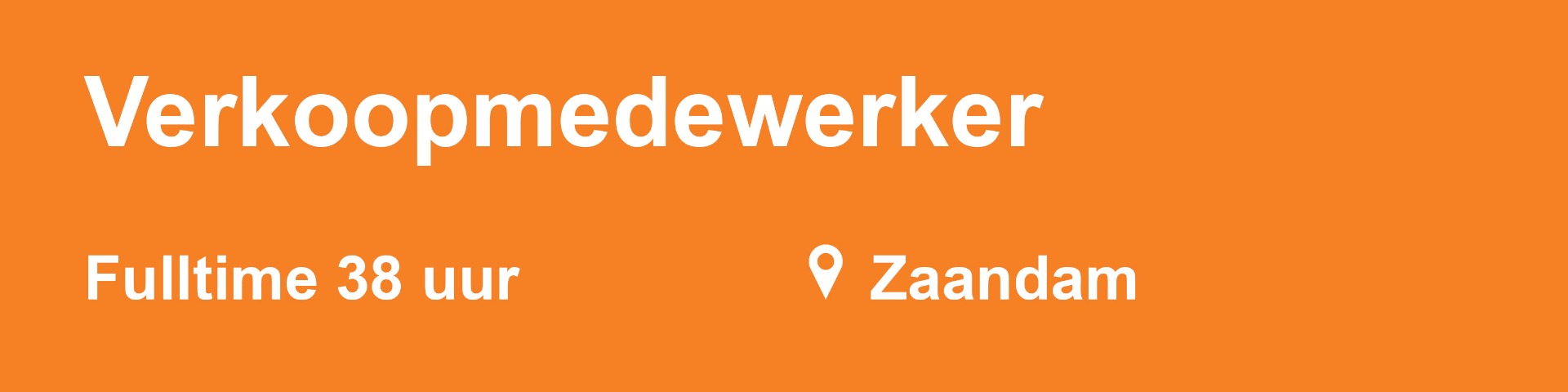 verkoopmedewerker-38uur-Zaandam-blok-oranje_2